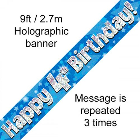 Foil Banner - Blue Holographic Happy 4th Birthday Banner 2.7m