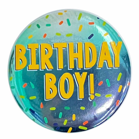 Birthday Badge - Birthday Boy! Confetti