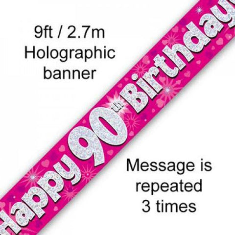 Foil Banner - Pink Holographic Happy 90th Birthday Banner 2.7m