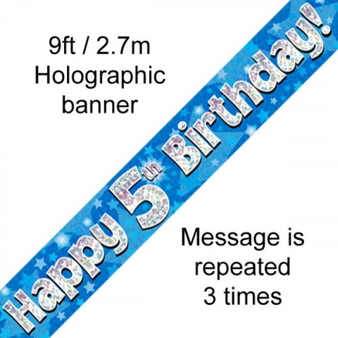 Foil Banner -  Happy 5nd Birthday Banner Blue Holographic 2.7m