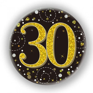 Badge - 30th Black and Gold 75mm Sparkling Fizz