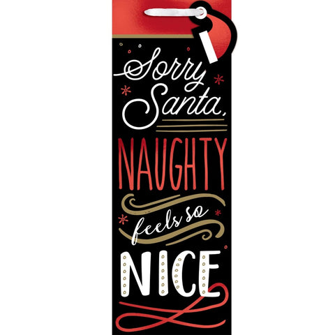 Sorry Santa Naughty Feels So Nice Bottle Bags & Gift Tags Foil Hot Stamped