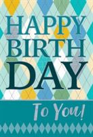Card - Happy Birthday To You Male