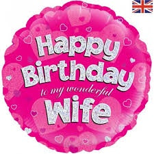 Foil Balloon 18" - Holographic Happy  Birthday Wife