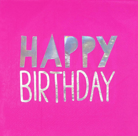 Lunch Napkins - Happy Birthday Neon Pink Foil Stamped Napkins