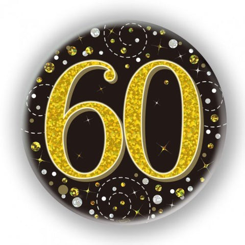 Badge - 60th Black and Gold 75mm Sparkling Fizz