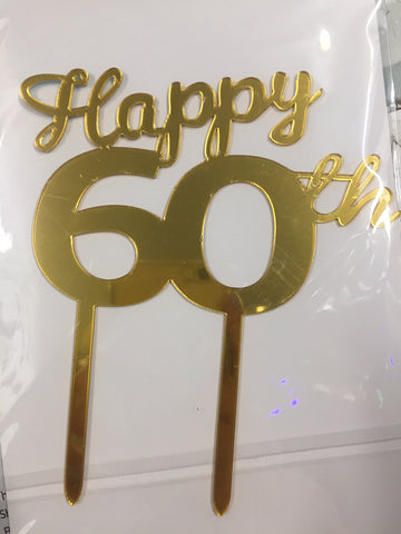 Cake Topper - Happy 60th Acrylic Gold Mirror Birthday