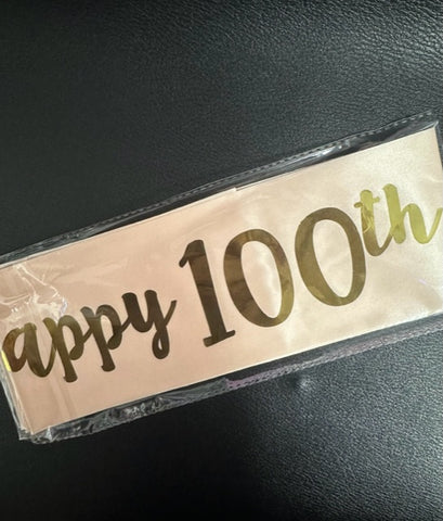 Sash - Happy 100th Birthday