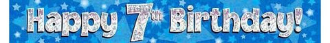 Foil Banner- Blue Holographic Happy 7th Birthday